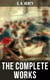 The Complete Works - The Dragon and The Raven, For the Temple, Under Drake's Flag, Facing Death, Redskin and Cowboy…