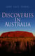 Discoveries in Australia (Vol. 1&2) - With an Account of the Coasts and Rivers Explored and Surveyed During the Voyage of H. M. S. Beagle
