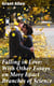 Falling in Love; With Other Essays on More Exact Branches of Science