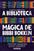 A biblioteca mágica de Bibbi Bokken