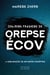 Delírios frásicos de Orepse Écov - A sublimação de um surto psicótico