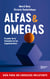 Alfas & Omegas - El poder de lo femenino en las organizaciones