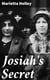 Josiah's Secret - A Play