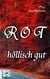 rot - höllisch gut