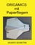 Origamics mit Papierfliegern - Erlebte Geometrie