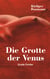 Die Grotte der Venus - Erotik-Thriller