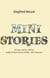 Mini Stories - Zu lesen und zu erleben während einer kurzen Kaffee- oder Teepause