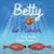 Betty, die Flunder