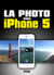 La photo avec iPhone 5