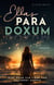 Ellas Paradoxum - Eine Reise zur Liebe und ermordet zurück