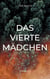 Das Vierte Mädchen - Thriller