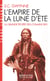 L'Empire de la Lune d'été - La grande épopée des Comanches