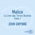 Malice - Le Livre des Terres Bannies - Tome 1