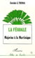 La féodale - Majorine à la Martinique