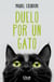 Duelo por un gato