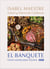El banquete - Cómo cocinar para muchos