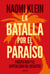 La batalla por el paraíso - Puerto Rico y el capitalismo del desastre