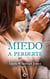 Miedo a perderte - El mejor regalo para San Valentín, una novela de Harlequin