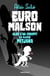 Euromalson - Algú s'ha cruspit la classe mitjana