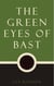 The Green Eyes of Bast