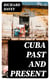 Cuba Past and Present