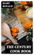 The Century Cook Book