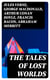 The Tales of Lost Worlds - Collected Fantasy Classics