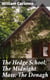 The Hedge School; The Midnight Mass; The Donagh - Traits And Stories Of The Irish Peasantry, The Works of / William Carleton, Volume Three