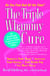The Triple Whammy Cure - The Breakthrough Women's Health Program for Feeling Good Again in 3 Weeks