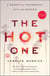 The Hot One - A Memoir of Friendship, Sex, and Murder
