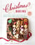 Christmas Baking - Festive Cookies, Candies, Cakes, Breads, and Snacks to Bring Comfort and Joy to Your Holiday