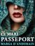 Le Mari Passeport