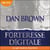 Forteresse digitale