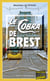 Le Cobra de Brest - Léa Mattei, gendarme et détective - Tome 5