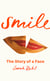 Smile - The Story of a Face