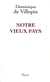 Notre vieux pays
