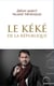 Le kéké de la République