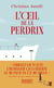 L'oeil de la perdrix