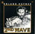 Second Wave - édition limitée colorée