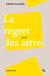 Le regret des astres
