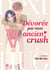Dévorée par mon ancien crush Tome 1