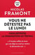 Vous ne détestez pas le lundi : Vous détestez la domination au travail