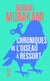Chroniques de l'oiseau à ressort