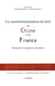 La constitutionnalisation du droit en Chine et en France : rétrospective, perspectives, prospective : dix-neufs principes constitutionnels importants