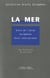La mer : droit de l'Union européenne, droit international