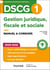 DSCG 1 : Gestion juridique, fiscale et sociale - Manuel & corrigés (édition 2025/2026)