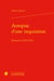 Autopsie d'une inquisition : Provence (1530-1533)