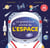 Le grand livre animé de l'espace
