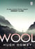 WOOL - SILO TRILOGY