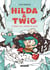 Hilda & Twig Tome 2 : Le Réveil de l'Homme de glace
